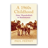 Thumbnail 1 - A 1960's Childhood Book - From Thunderbirds to Beatlemania