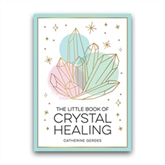 Thumbnail 1 - The Little Book of Crystal Healing