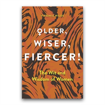 Older, Wiser, Fiercer Book